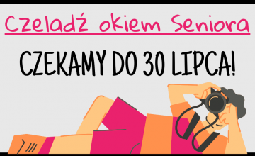 Konkurs fotograficzny "Czeladź okiem Seniora"